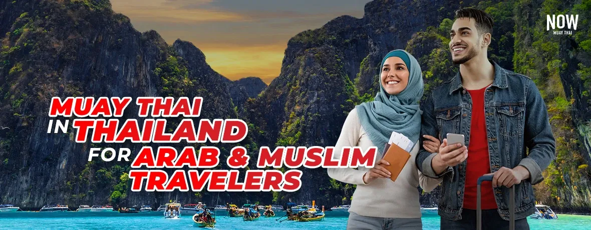 blog2025-MuayThai-in-Thailand-for-Arab-Muslim-Travelers-cover.webp