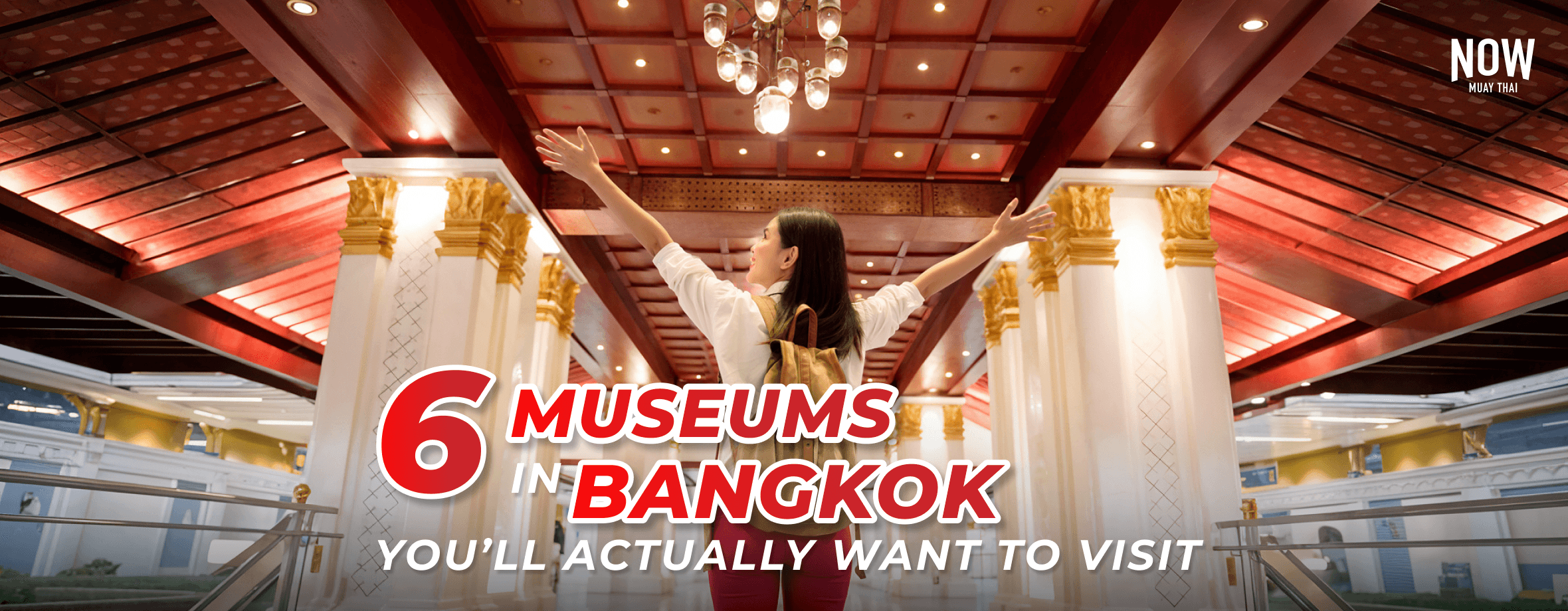 blog-6 Museums in Bangkok-cover.png